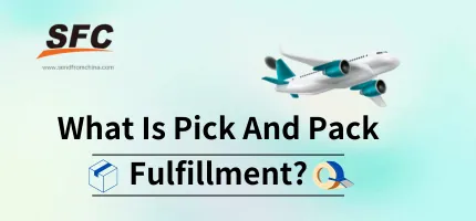 What Is Pick And Pack Fulfillment? cover